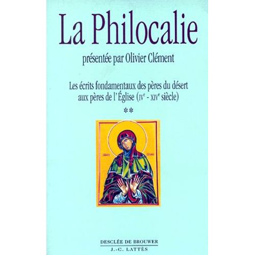 Philocalie Des Peres Neptiques - Tome 2