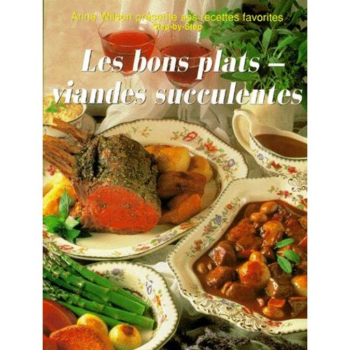 Les Bons Plats - Viandes Succulentes