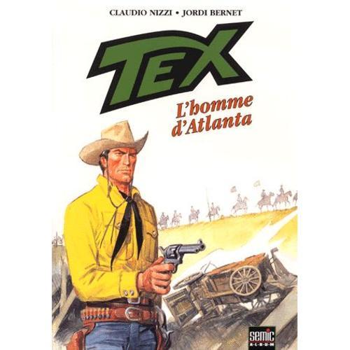 Tex Tome 2 - L'homme D'atlanta