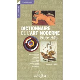 Dictionnaire De L'art Moderne 1905-1945