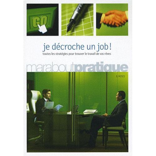 Je Décroche Un Job !