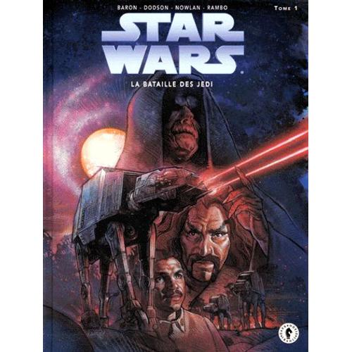 Star Wars Tome 1 : La Bataille Des Jedi