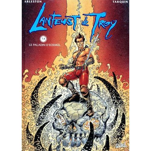 Lanfeust De Troy Tome 4 - Le Paladin D'eckmül