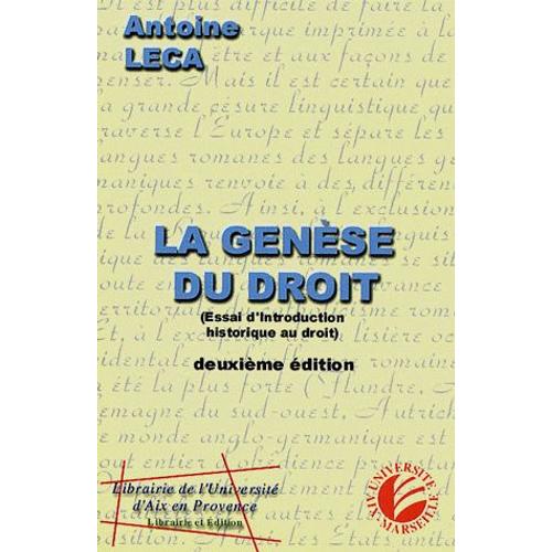 La Genèse Du Droit - Essai D'introduction Historique Au Droit, 2ème Édition 2000