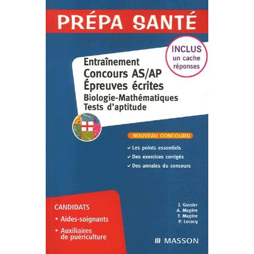 Entraînement Epreuve Écrite Concoure As/Ap Biologie Mathématiques, Tests D'aptitude