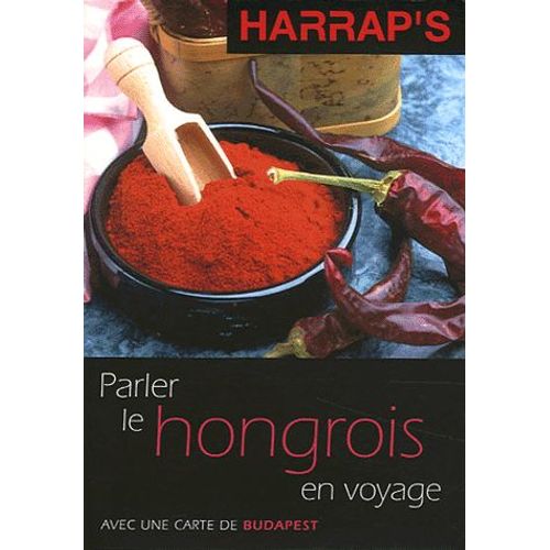 Parler Le Hongrois En Voyage