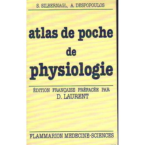 Atlas De Poche De Physiologie - Atlas Commenté De Physiologie Humaine Pour Étudiants Et Praticiens