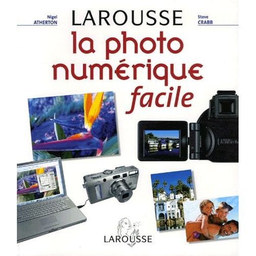 La Photo Numérique Facile