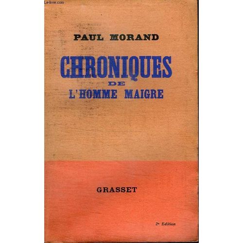 Chroniques De L Homme Maigre.