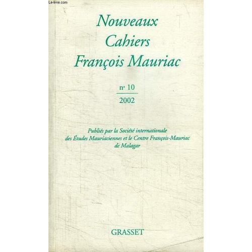 Nouveaux Cahiers Francois Mauriac N 10