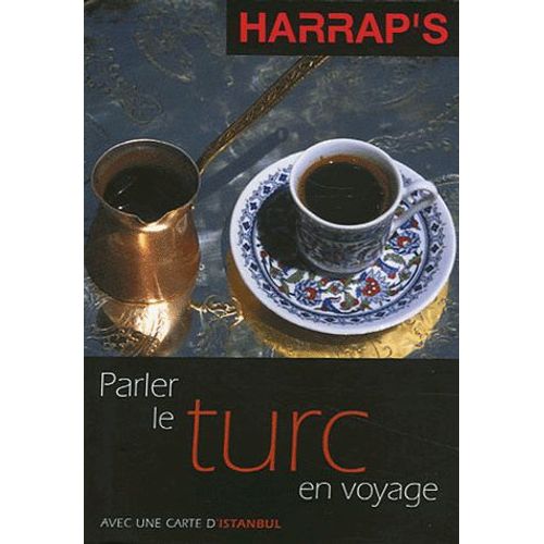 Parler Le Turc En Voyage