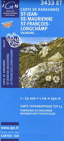 3433 Est  Carte De Randonnée St Jean De Maurienne St François Longchamp Valmorel