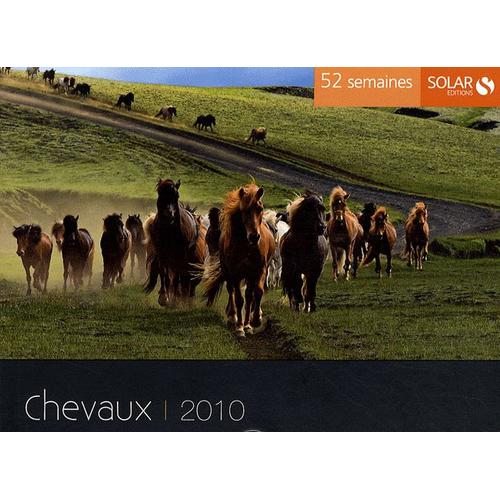 52 Semaines - Chevaux 2010