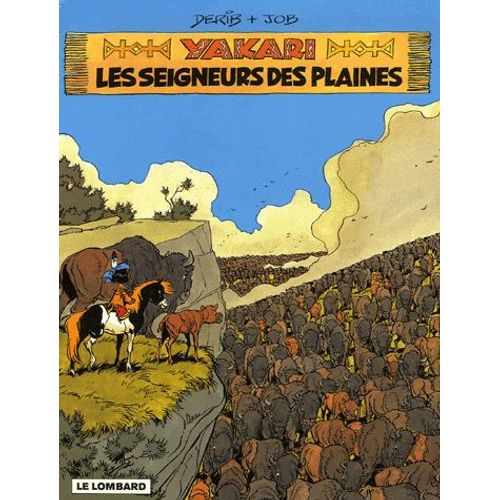 Yakari Tome 13 - Les Seigneurs Des Plaines - Edition Spéciale