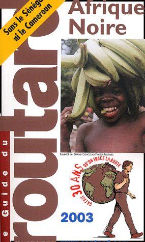 Afrique Noire - Edition 2003