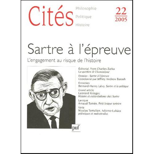 Cités N° 22 - Sartre À L'épreuve - L'engagement Au Risque De L'histoire