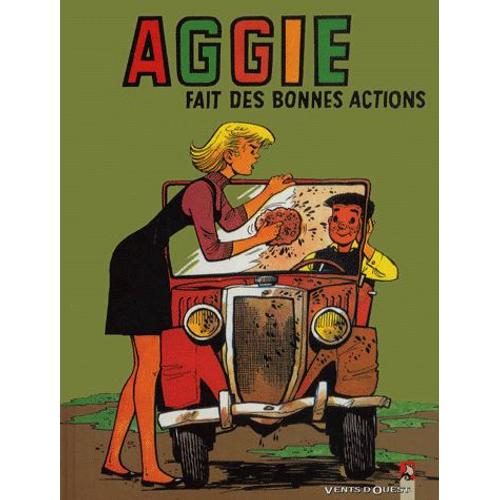 Aggie Tome 7 - Aggie Fait Des Bonnes Actions