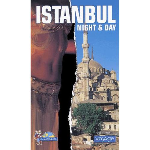 Istanbul - Night & Day