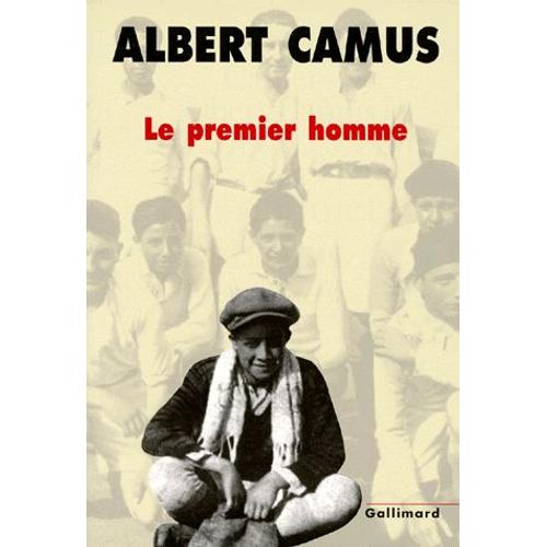 Cahiers Albert Camus N° 7 - Le Premier Homme