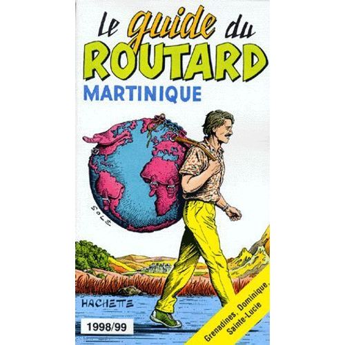 Martinique, Dominique, Sainte-Lucie, Grenadines