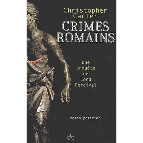 Une Enquête De Lord Percival : Crimes Romains