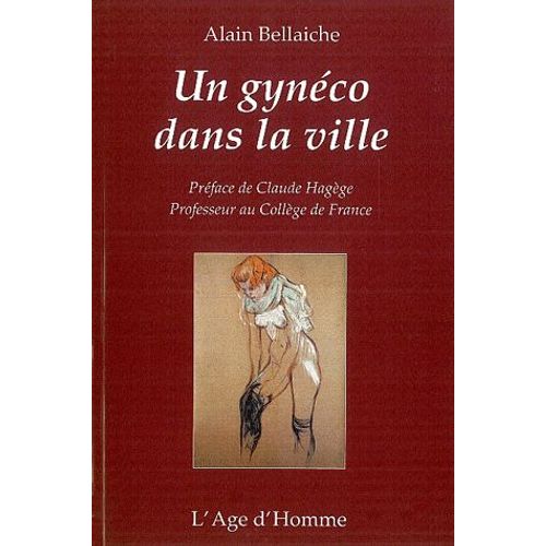 Un Gynéco Dans La Ville