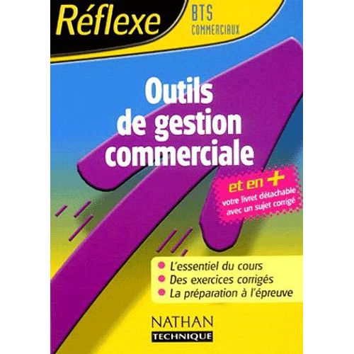 Outils De Gestion Commerciale - Bts Commerciaux