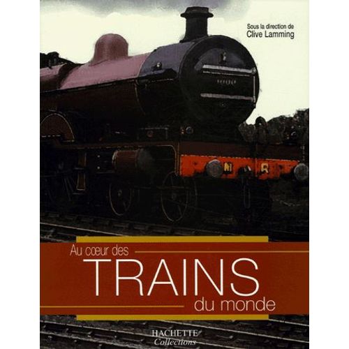 Trains Du Monde