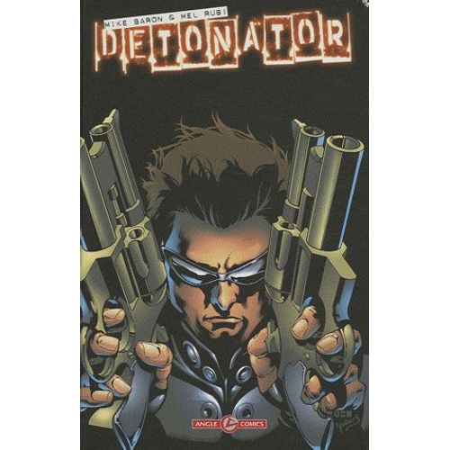 Détonator Tome 1 - Bombes Sur Macao