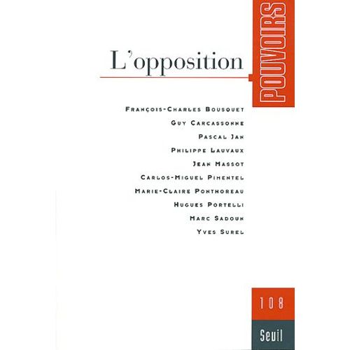 Pouvoirs N° 108 - L'opposition