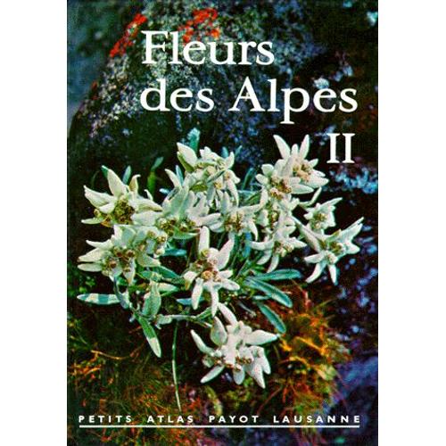 Fleurs Des Alpes - Tome 2