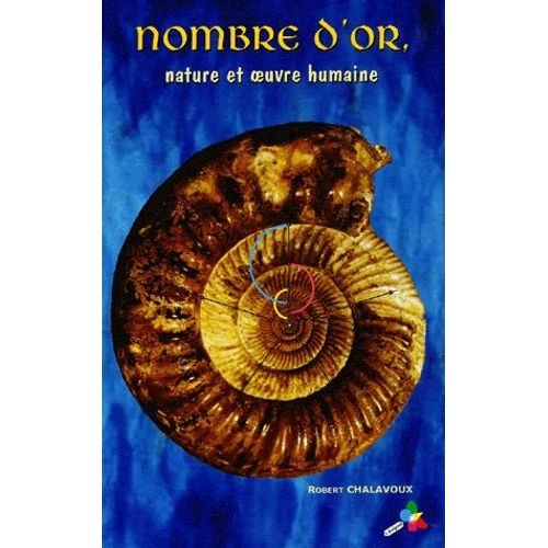 Nombre D'or - Nature Et Oeuvre Humaine