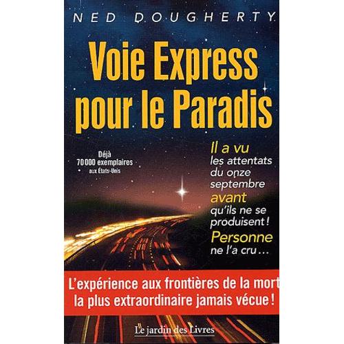 Voie Express Pour Le Paradis