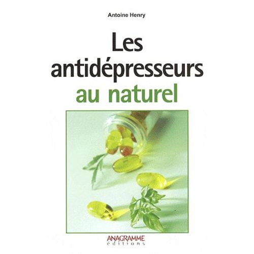 Les Antidépresseurs Au Naturel