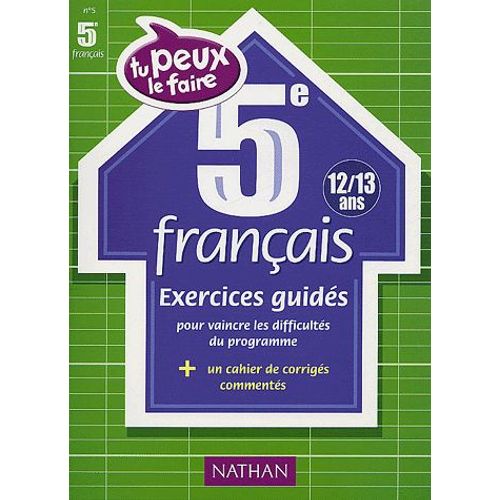 Français 5ème - Exercices Guidés