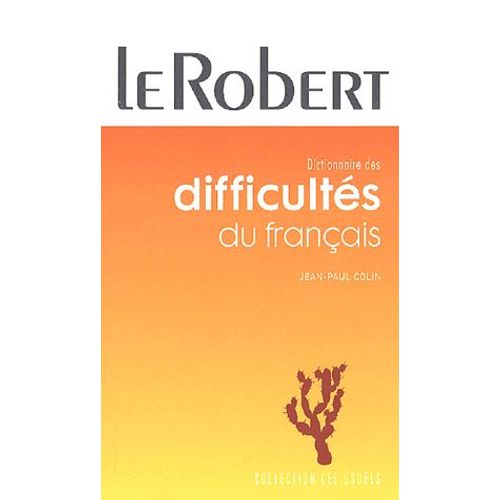Dictionnaire Des Difficultés Du Français