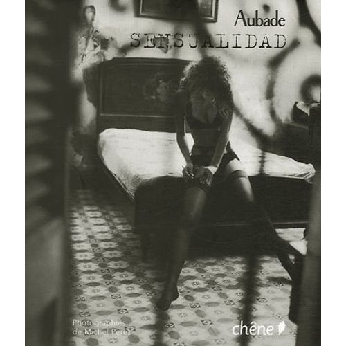 Sensualidad - Aubade