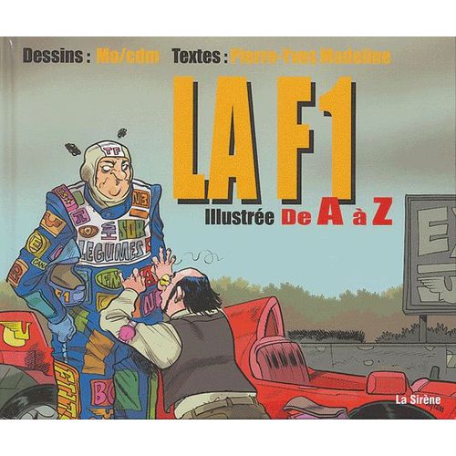 La F1 Illustrée De A À Z