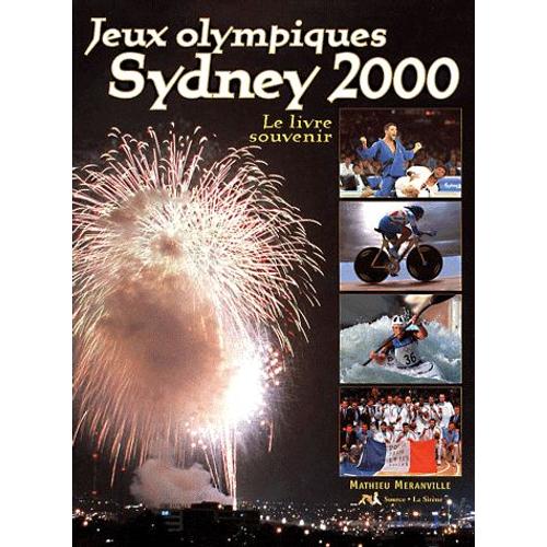 Jeux Olympiques Sydney 2000 - Le Livre Souvenir