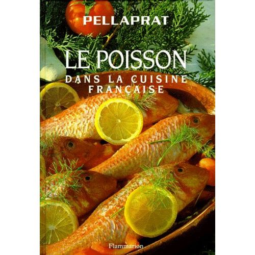 Le Poisson Dans La Cuisine Française