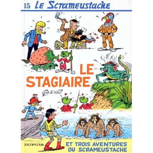 Le Scrameustache Tome 15 - Le Stagiaire