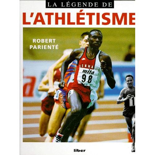 La Légende De L'athlétisme