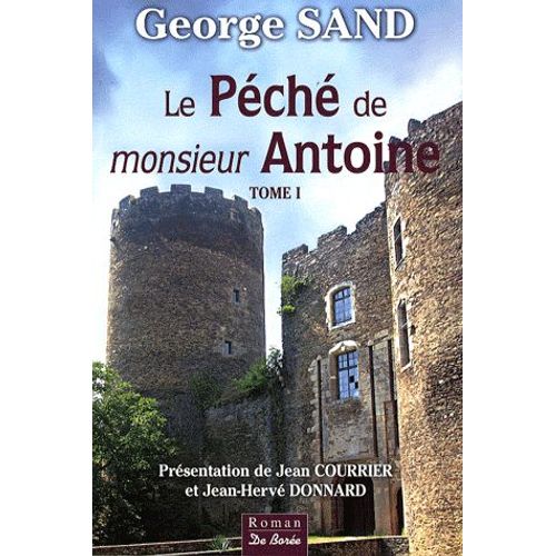 Le Péché De Monsieur Antoine - Tome 1