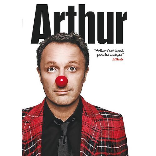 Arthur, Le Spectacle