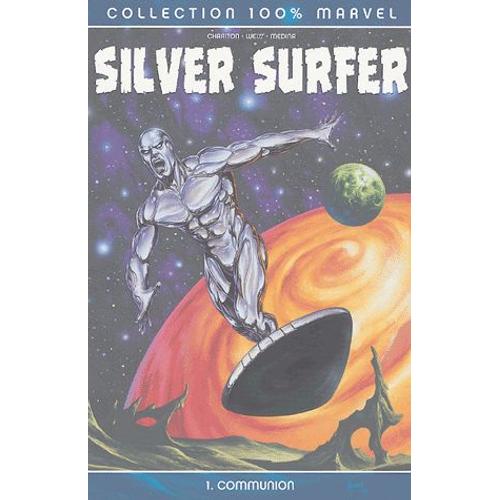 Silver Surfer Tome 1 - Communion