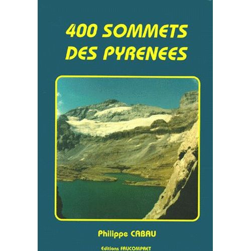 400 Sommets Des Pyrénées