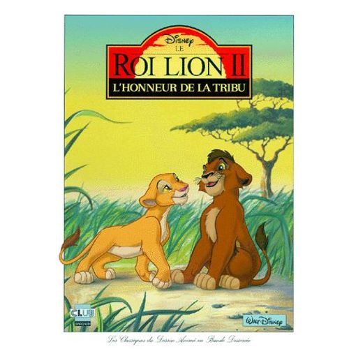 Le Roi Lion Tome 2 : L'honneur De La Tribu