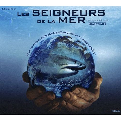 Les Seigneurs De La Mer