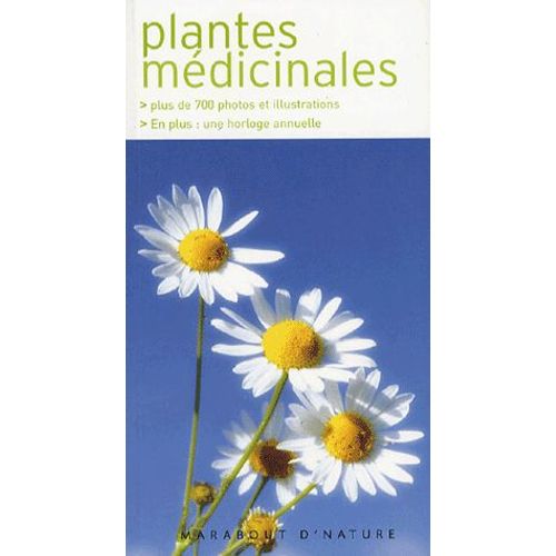 Plantes Médicinales - Les Reconnaître Facilement Sans Se Tromper