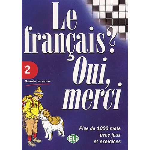 Le Français ? Oui, Merci - Tome 2